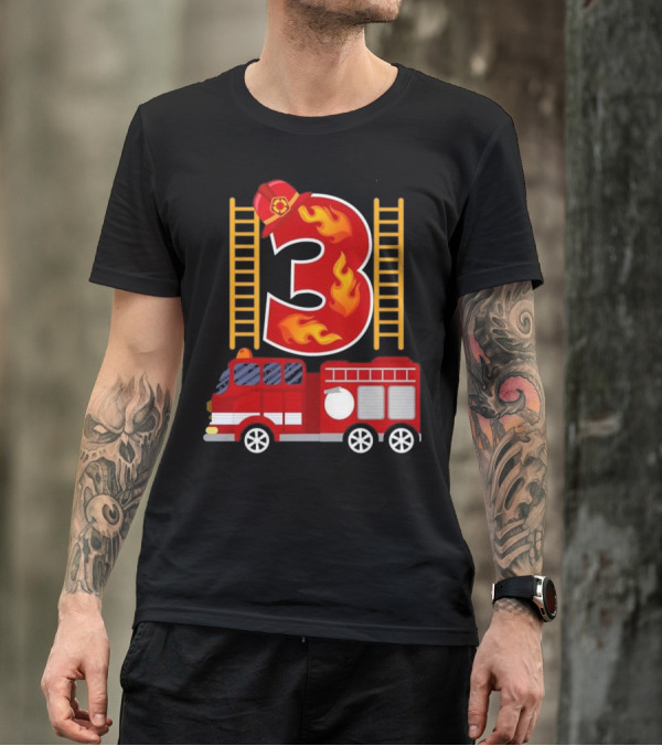 Birthday Firefighter Number 3 Fire Truck Flames Hat Ladder T-Shirt