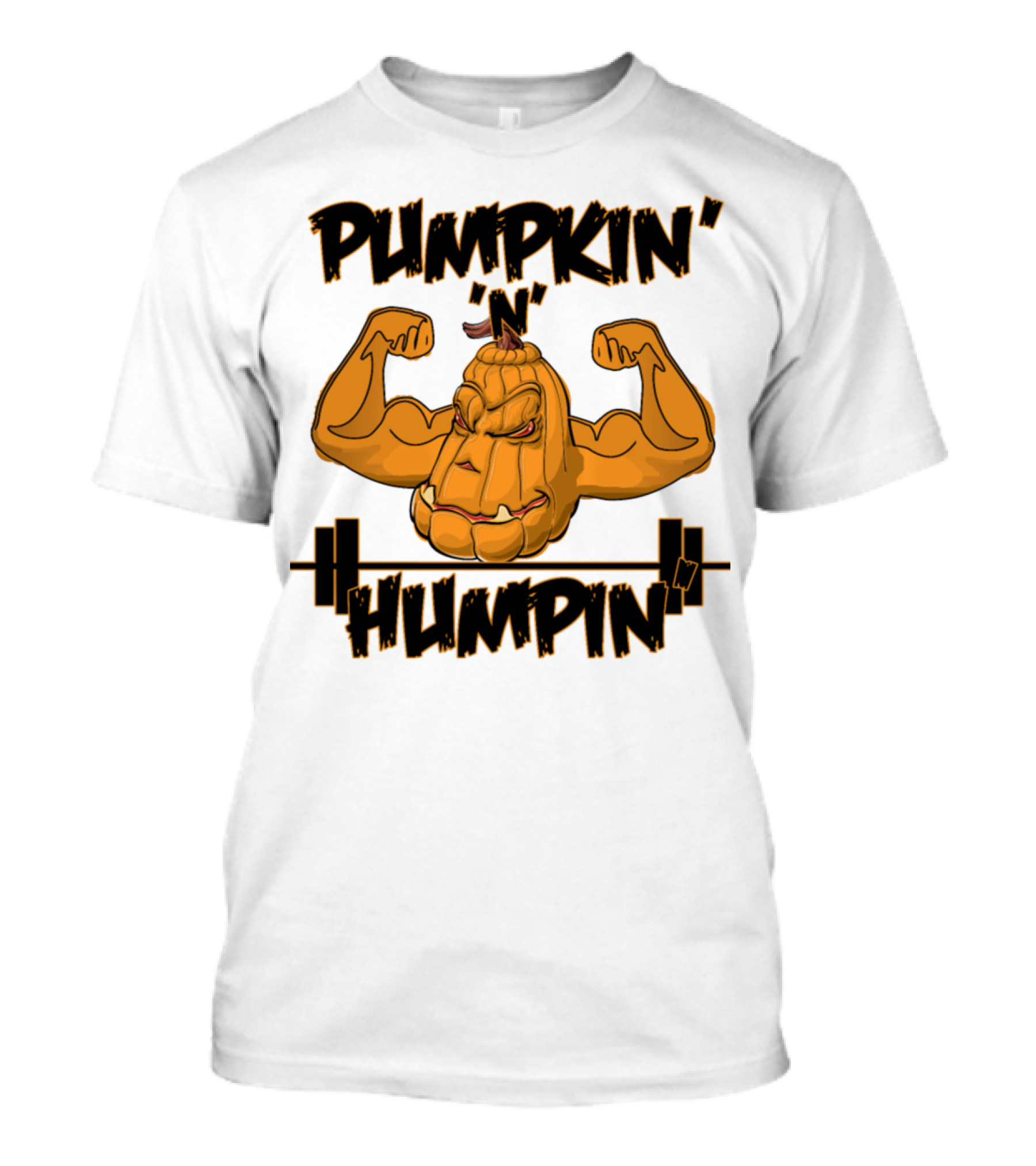 PUMPKIN 'N' HUMPIN' T-Shirt
