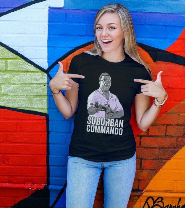 Suburban Commando Styled Humor With Retro Action Pose T-Shirt