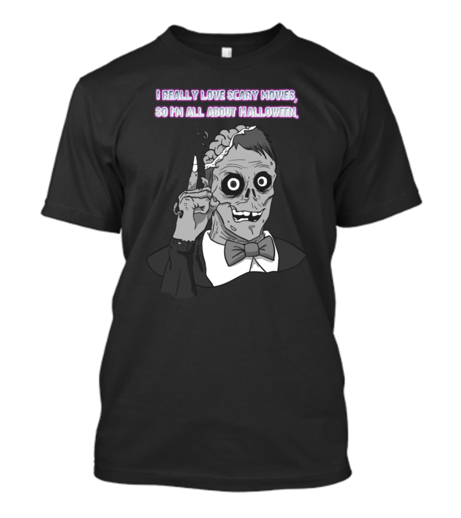 I Really Love Scary Movies So I'm All About Halloween Skeleton T-Shirt