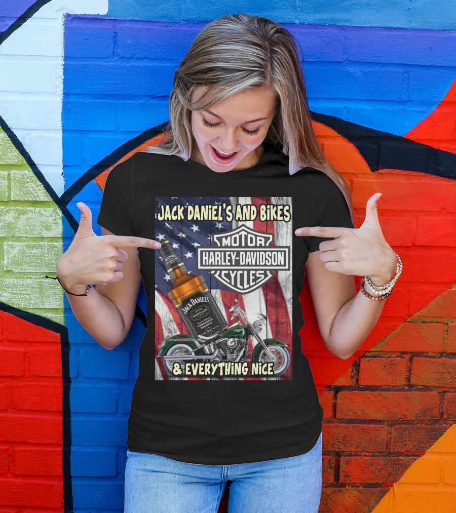 Jack Daniel's And Bikes Harley Davidson Motorcycles & Everything Nice T-Shirt
