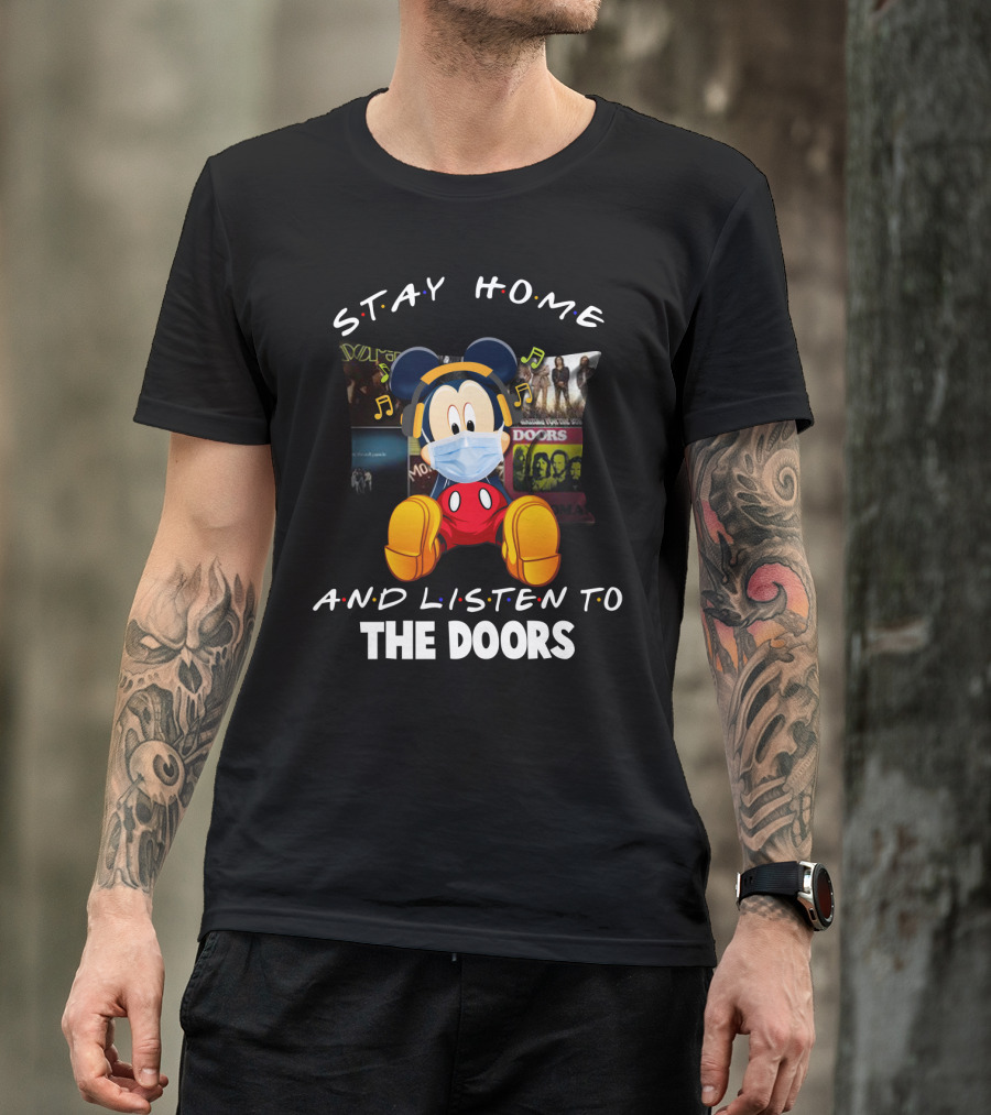 Stay Home And Listen To The Doors Mickey Masked Headphones T-Shirt