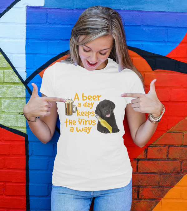 A Beer A Day Keeps The Virus Away Funny Newfoundland Dog And Beer T-Shirt