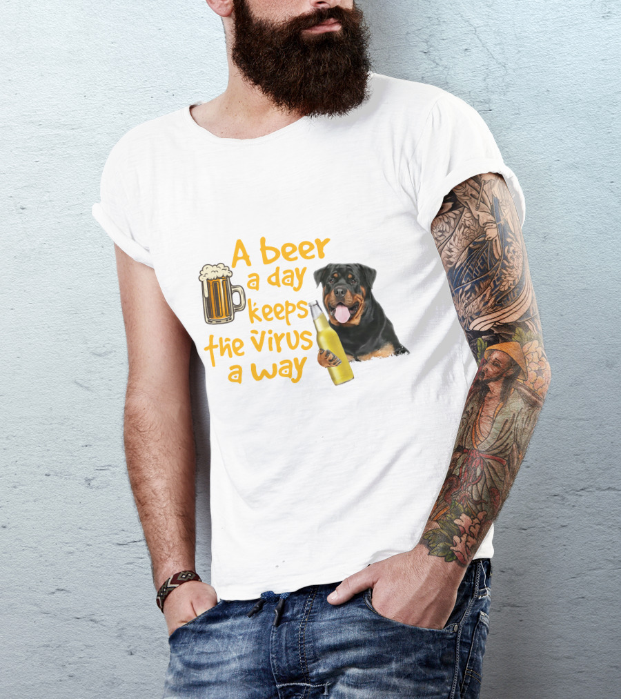 A Beer A Day Keeps The Virus Away With Rottweiler Holding Beer Bottle T-Shirt