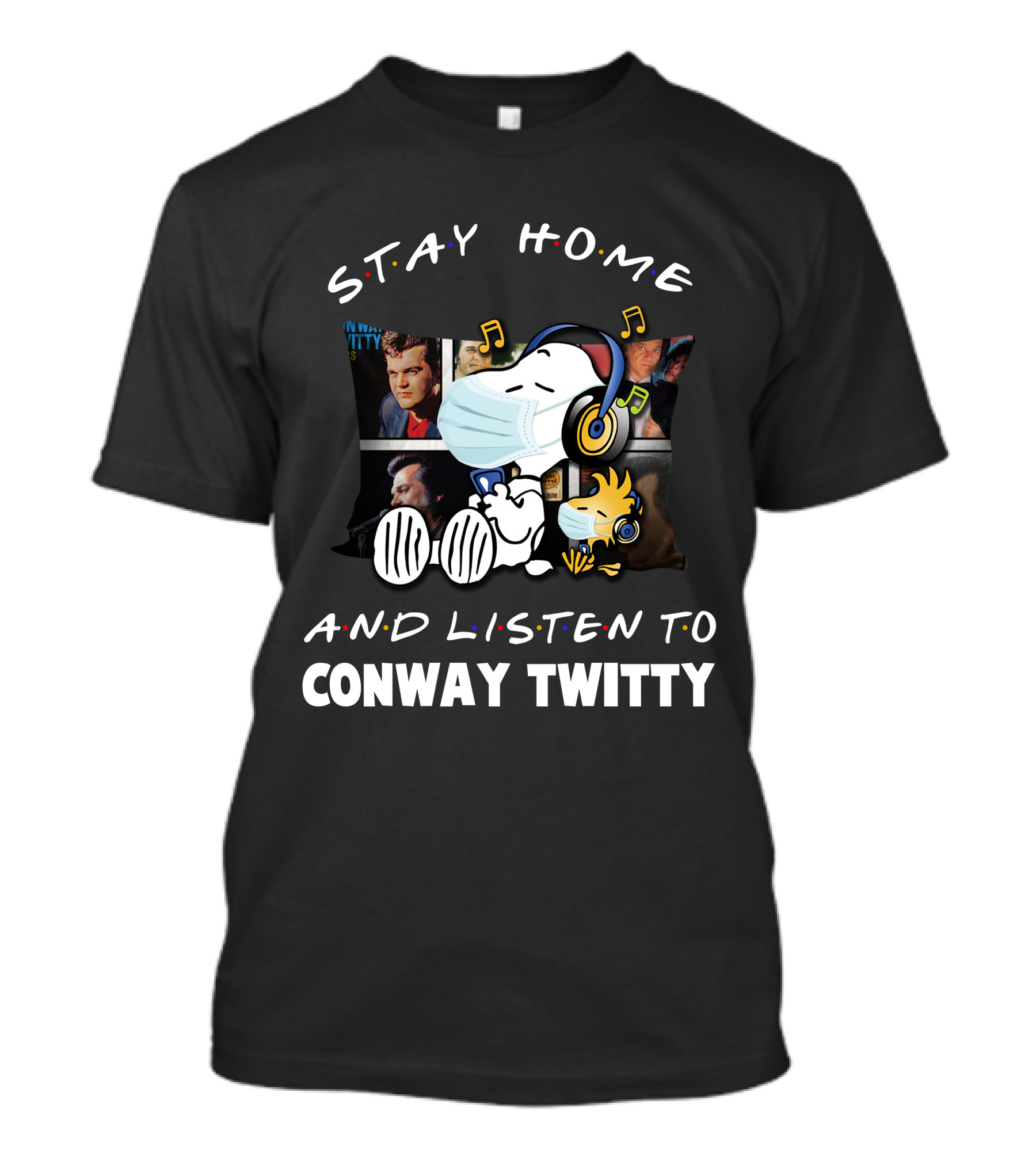 Stay Home And Listen To Conway Twitty Snoopy Wearing Headphones And Mask T-Shirt