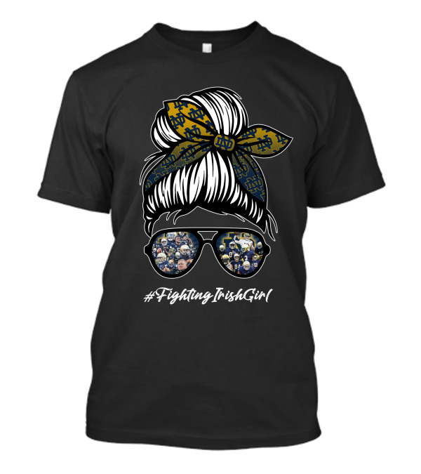 Notre Dame Fighting Irish Football Fan Pride #FightingIrishGirl T-Shirt
