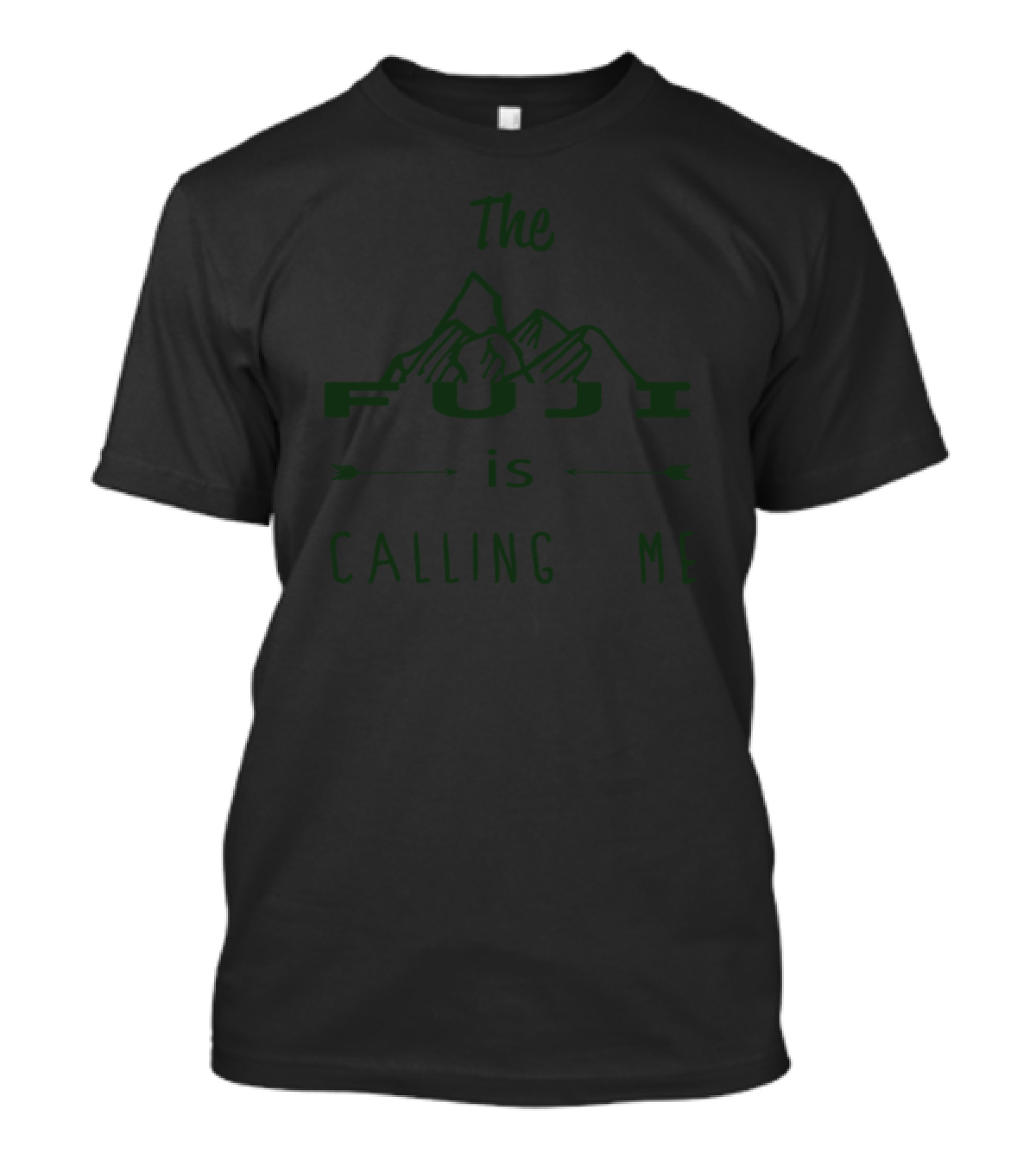 The Fuji Mountains Are Calling Me T-Shirt