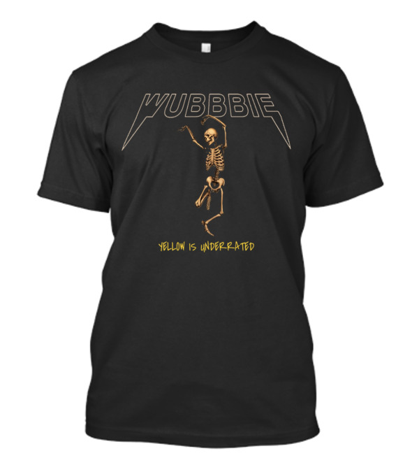 Wubbie Yellow Is Underrated Skeleton T-Shirt