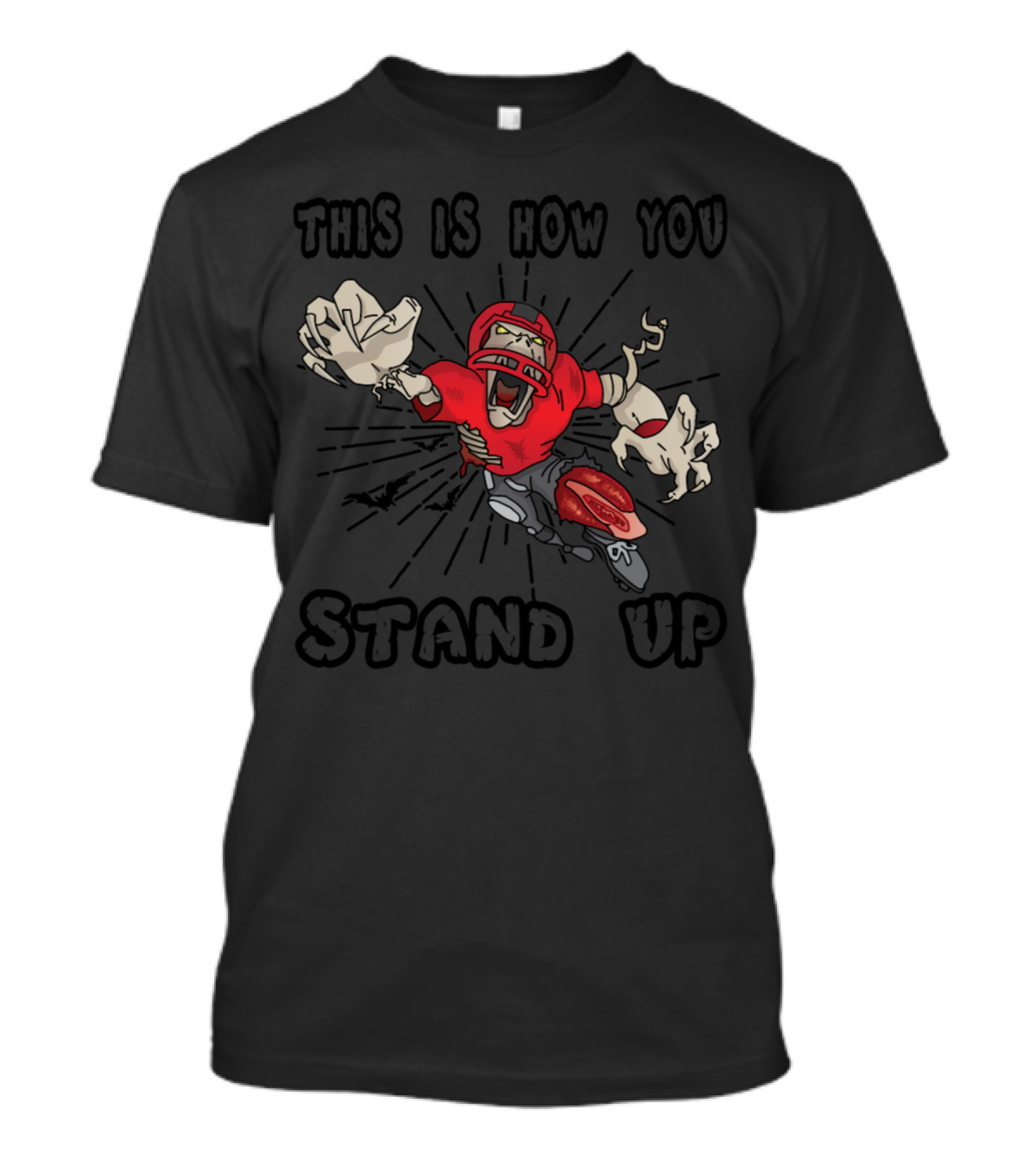 This Is How You Stand Up Monster Halloween American Football T-Shirt