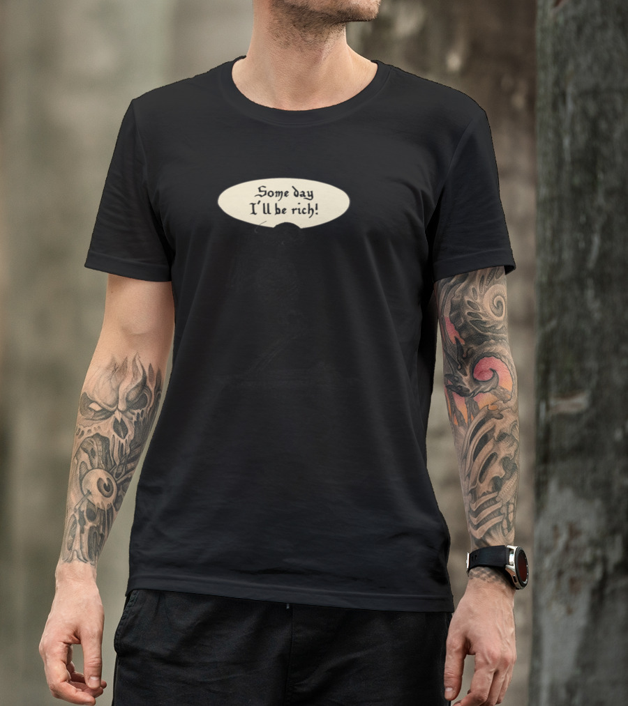 Some Day I'll Be Rich Or Die Trying Skeleton Praying Humor T-Shirt