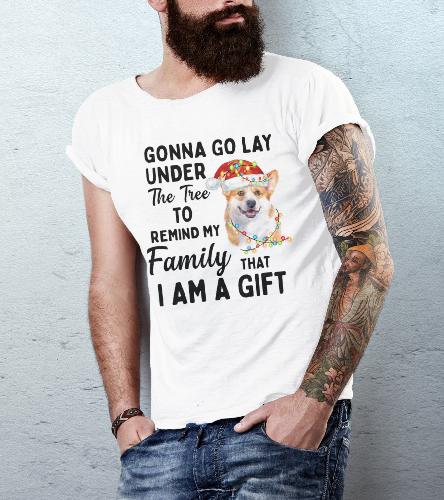 Gonna Go Lay Under The Tree To Remind My Family That I Am A Gift Corgi Christmas Lights Santa Hat T-Shirt