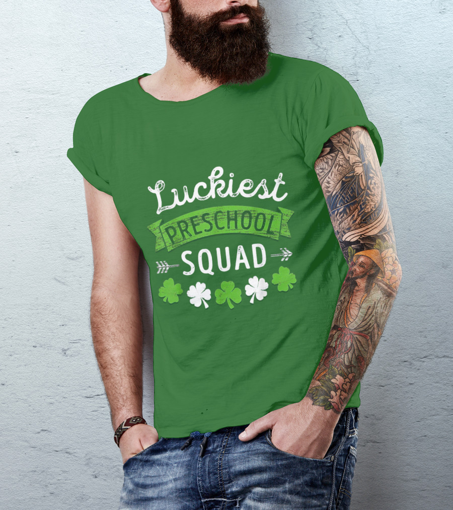 Luckiest Preschool Squad St Patricks Day Shamrocks T-Shirt
