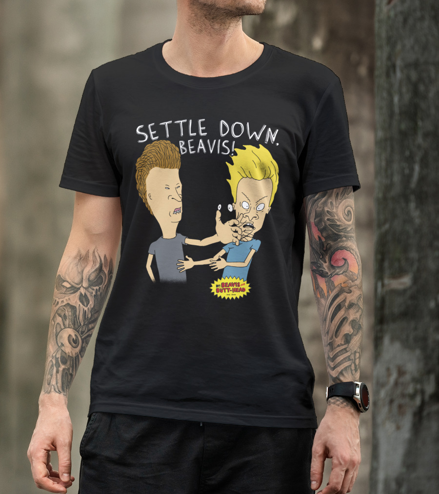 Settle Down Beavis Beavis And Butthead T-Shirt
