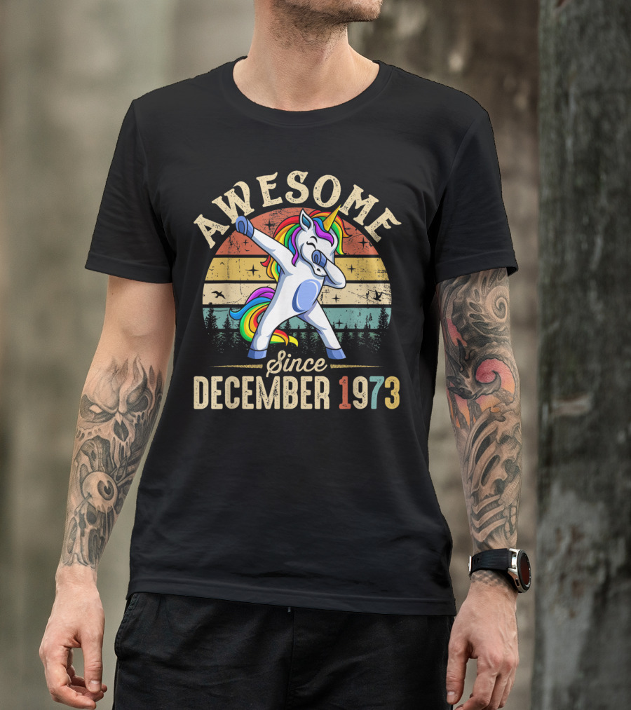 Awesome Dabbing Unicorn Since December 1973 T-Shirt