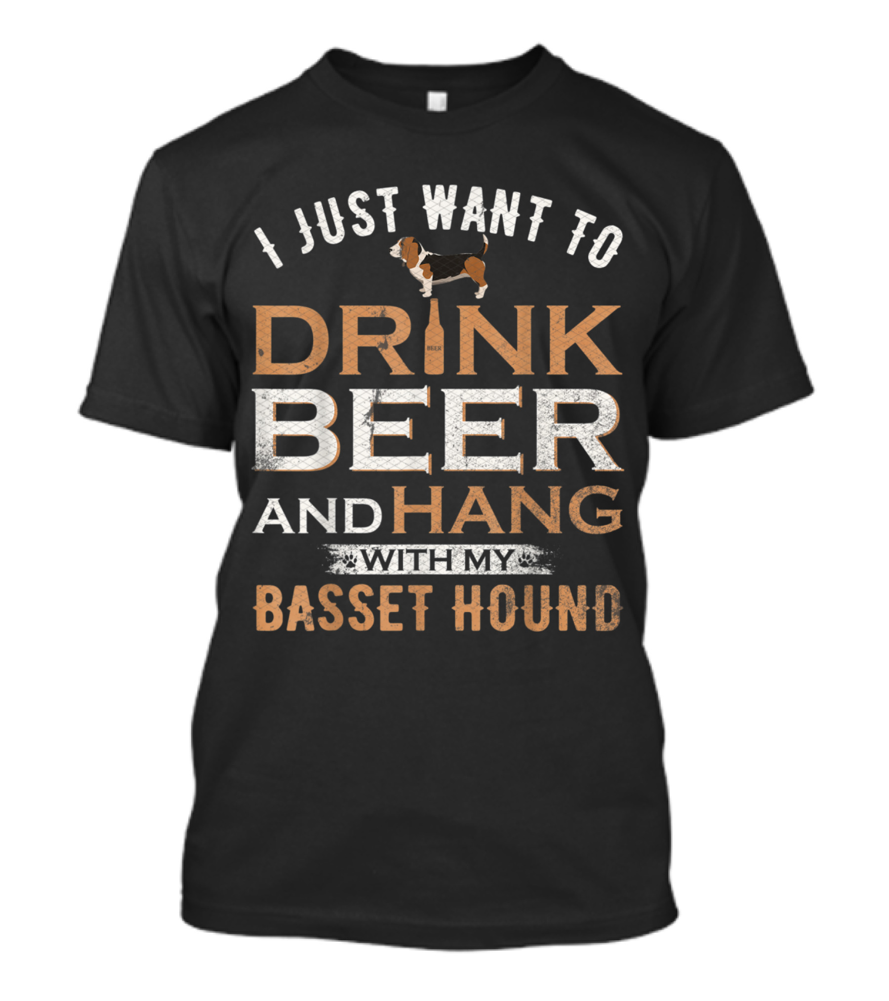 I Just Want To Drink Beer And Hang With My Basset Hound T-Shirt