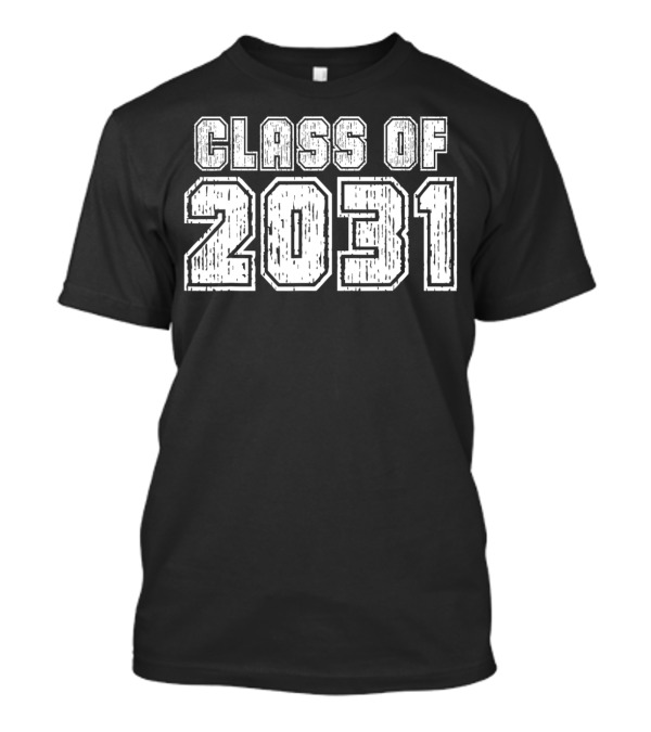 Class Of 2031 Grow With Me First Graduation Year T-Shirt