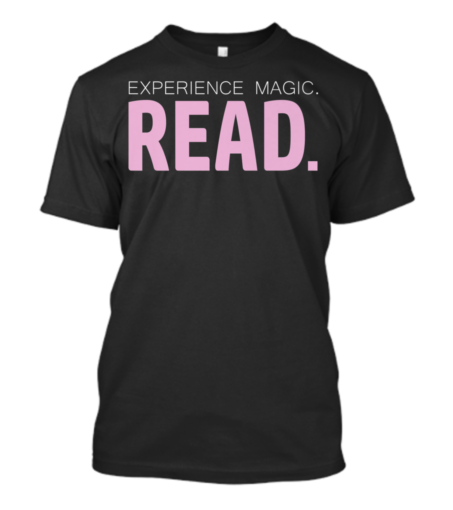 Experience Magic Read Literacy Teacher Reading Empowerment T-Shirt