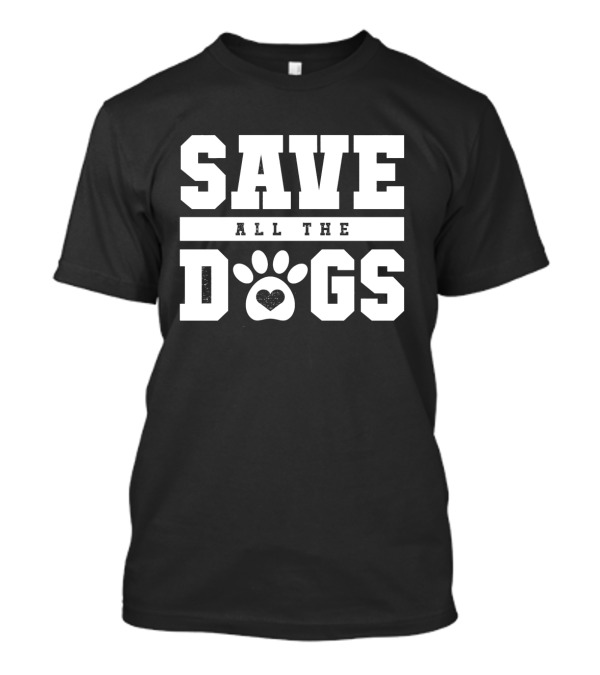 Save All The Dogs Paw Heart Foster Dog T-Shirt