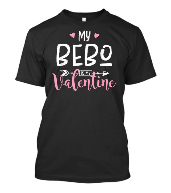 My Bebo Is My Valentine Love Hearts Arrow T-Shirt