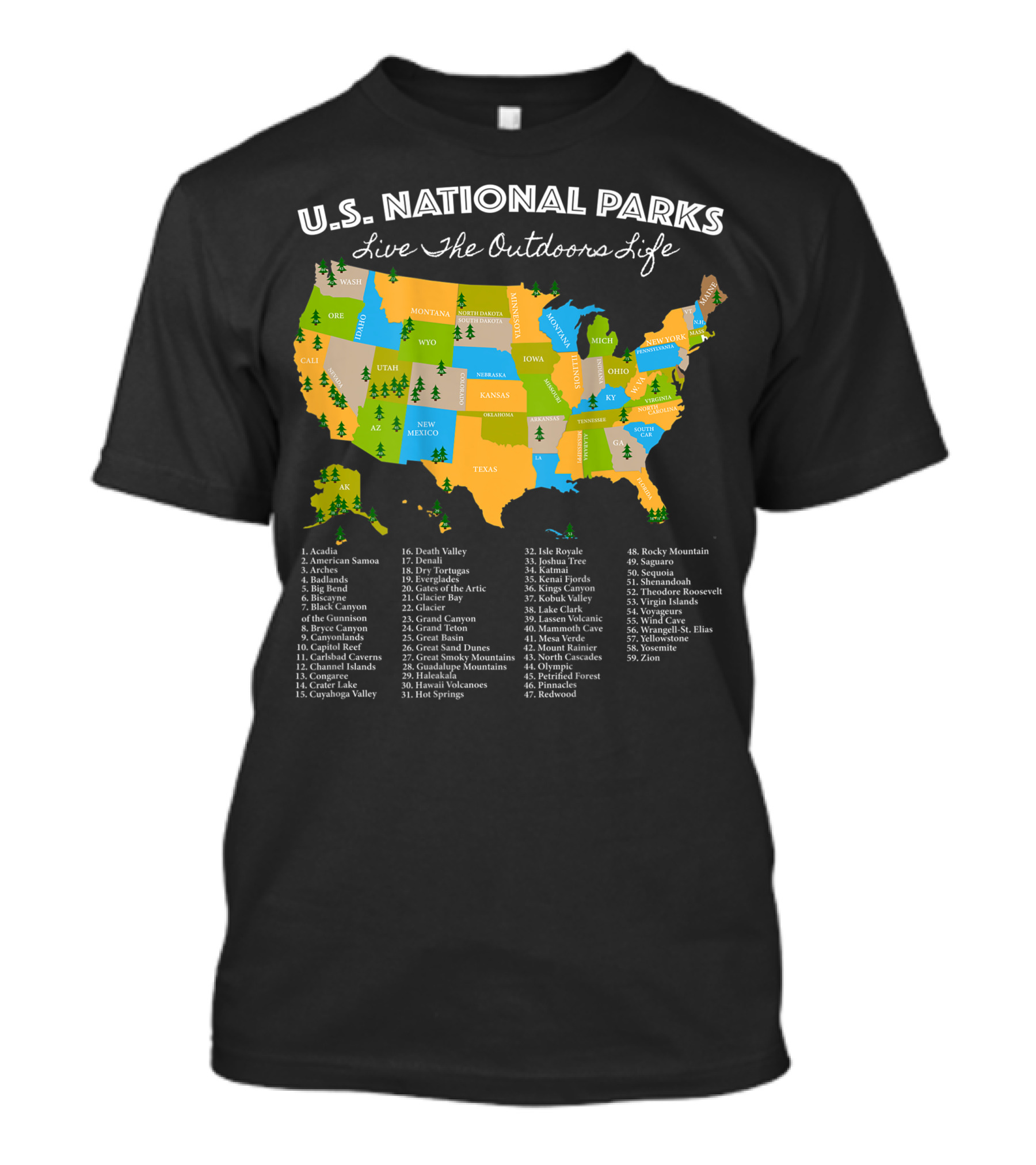 U.S. National Parks Live The Outdoors Life Map Listing All 59 National Parks T-Shirt