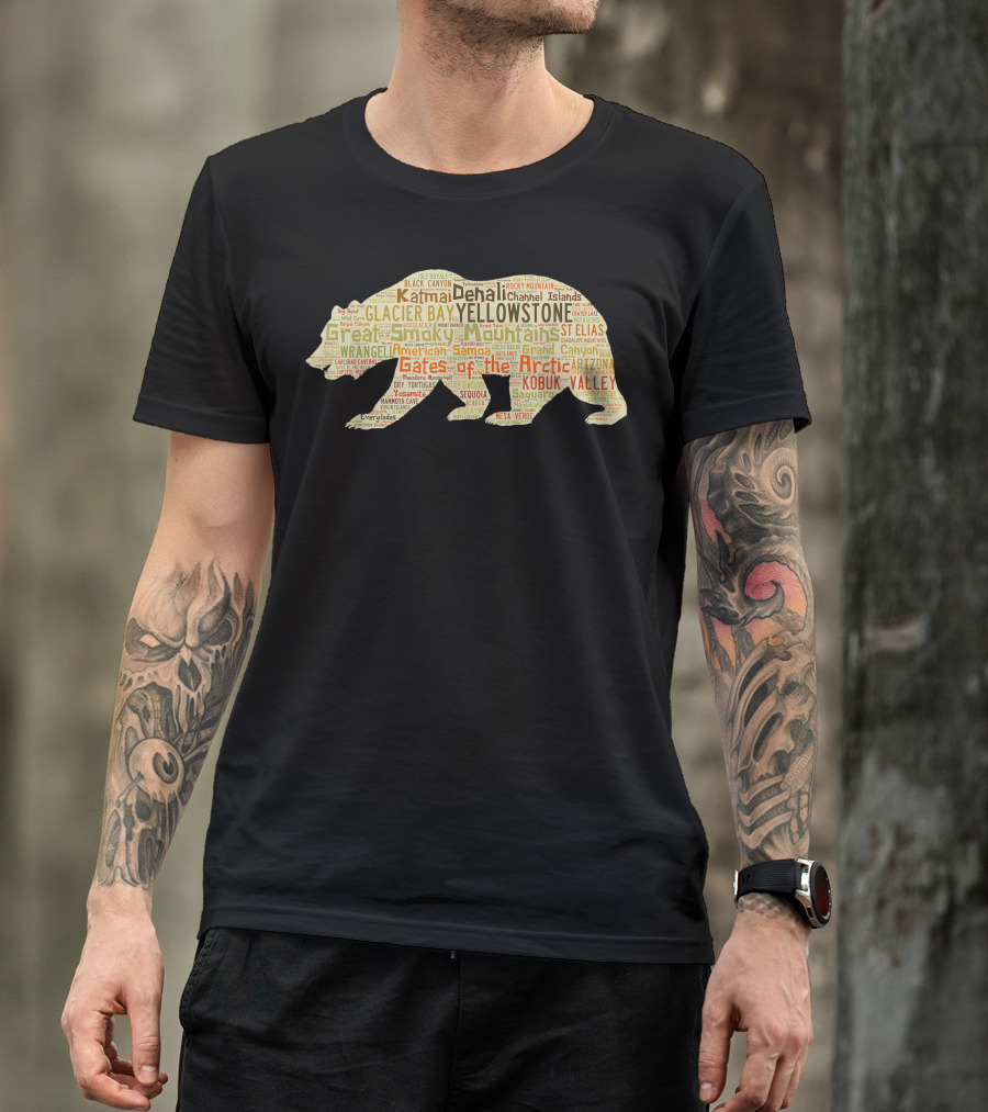 Bear Shaped Word Art Featuring Yellowstone Denali Great Smoky Mountains Gates Of The Arctic National Parks T-Shirt