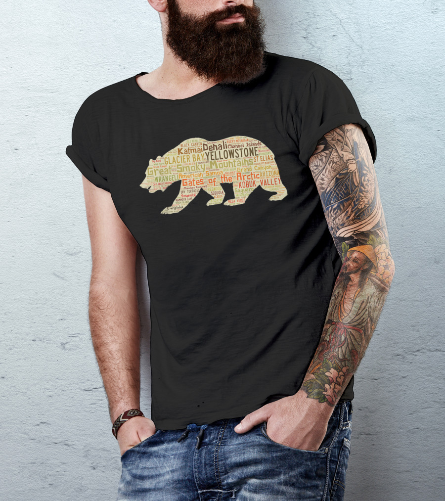 Bear Shaped Word Art Featuring Yellowstone Denali Great Smoky Mountains Gates Of The Arctic National Parks T-Shirt