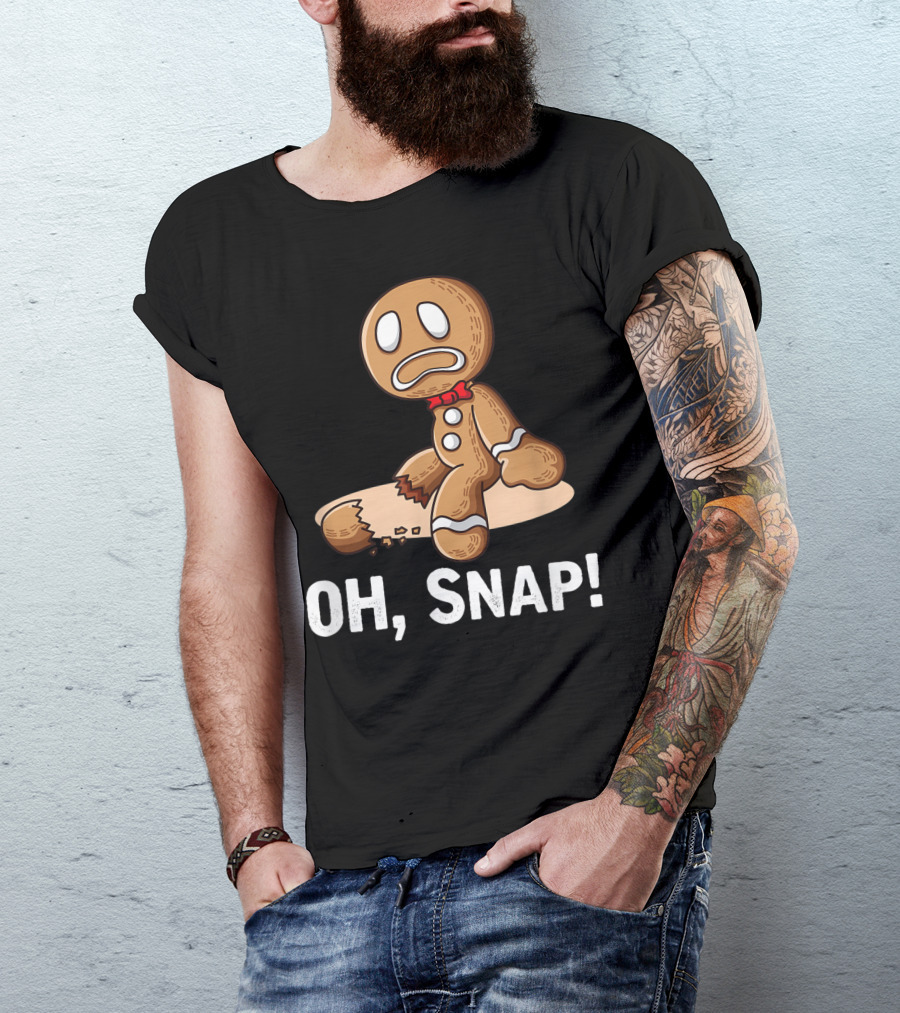 Oh Snap Gingerbread Man Cookie With Broken Leg T-Shirt