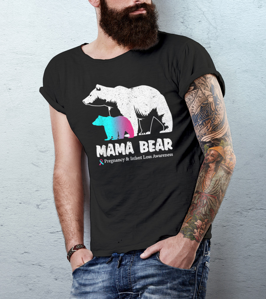 Mama Bear Pregnancy And Infant Loss Awareness T-Shirt