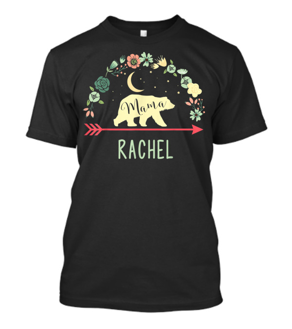 Rachel Mama Bear Floral Arrow Moon Stars T-Shirt