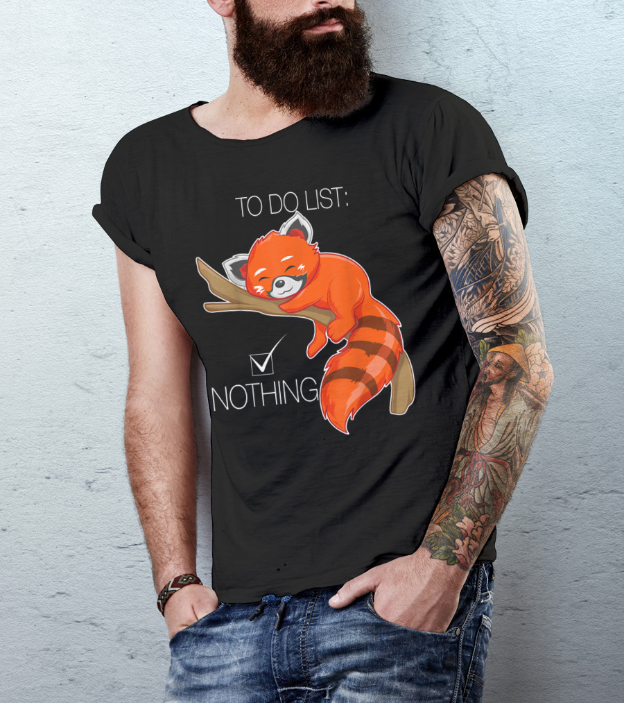 Red Panda Bear To Do List Nothing Adorable Sleeping T-Shirt