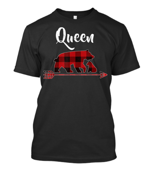 Queen Red Plaid Bear With Arrow Matching Buffalo T-Shirt