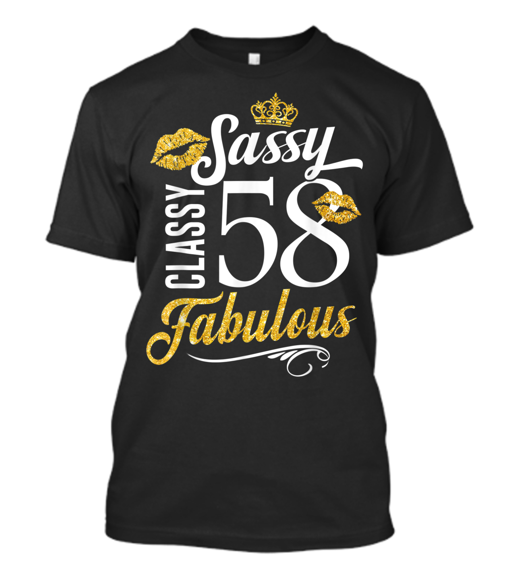Sassy Classy 58 Fabulous Happy Birthday To Me T-Shirt