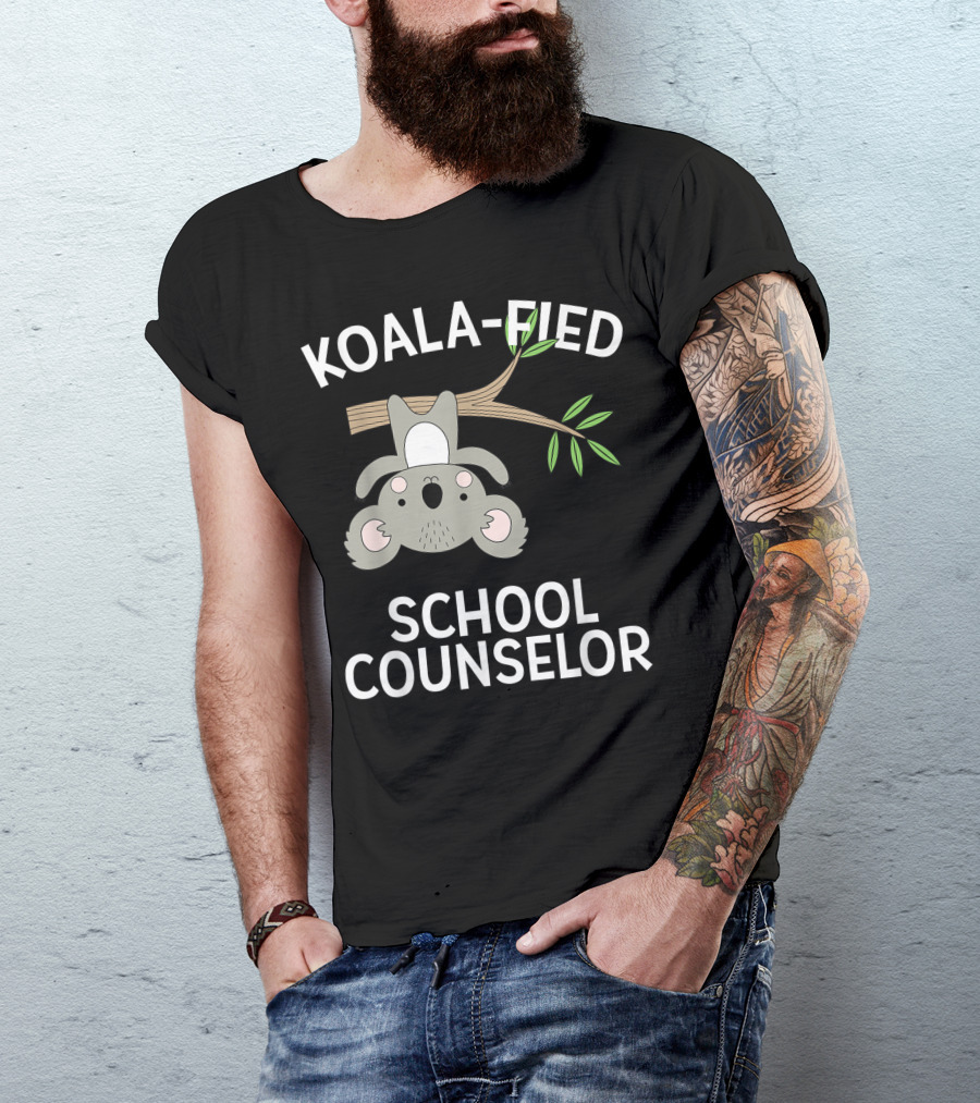 Koala-Fied School Counselor Back To School Guidance T-Shirt