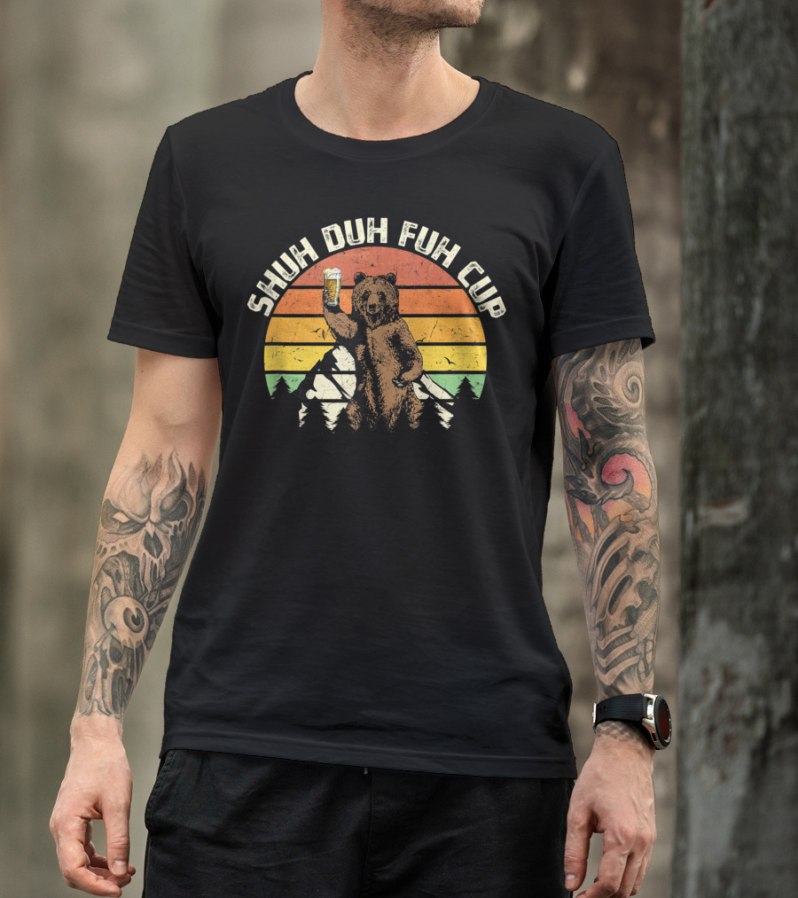 Shuh Duh Fuh Cup Bear Drinking Beer Vintage Camping Sunset T-Shirt