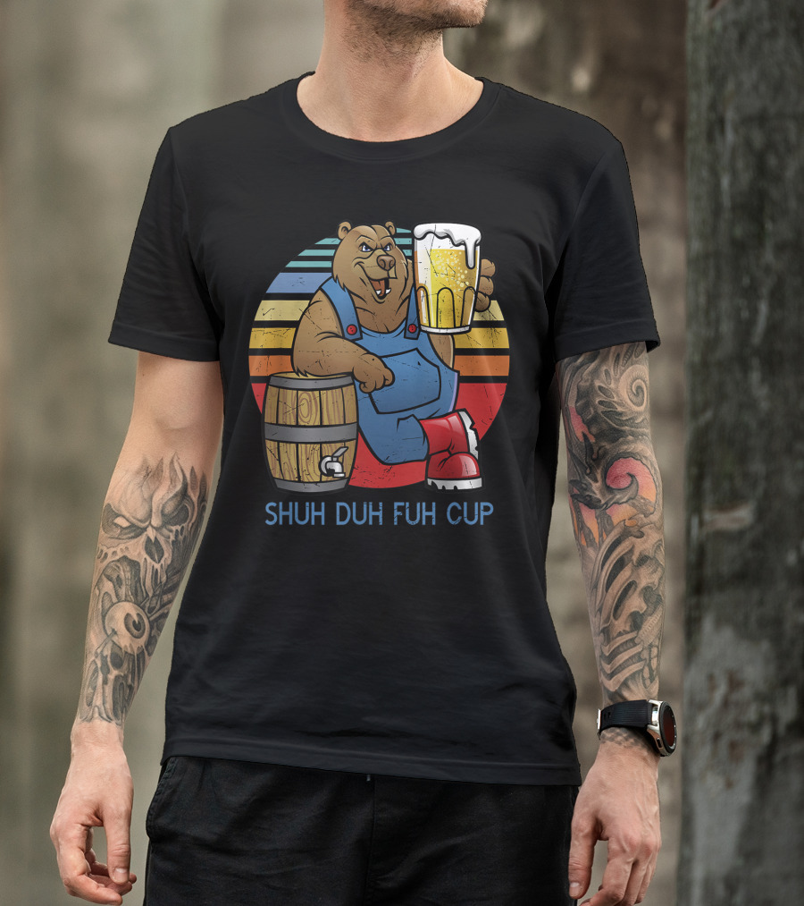 SHUH DUH FUH CUP Great Beer Drinking Bear In Overalls With Retro Stripes And Barrel Boots T-Shirt
