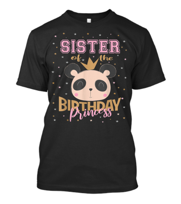 Sister Of The Birthday Princess Panda Bear Party T-Shirt