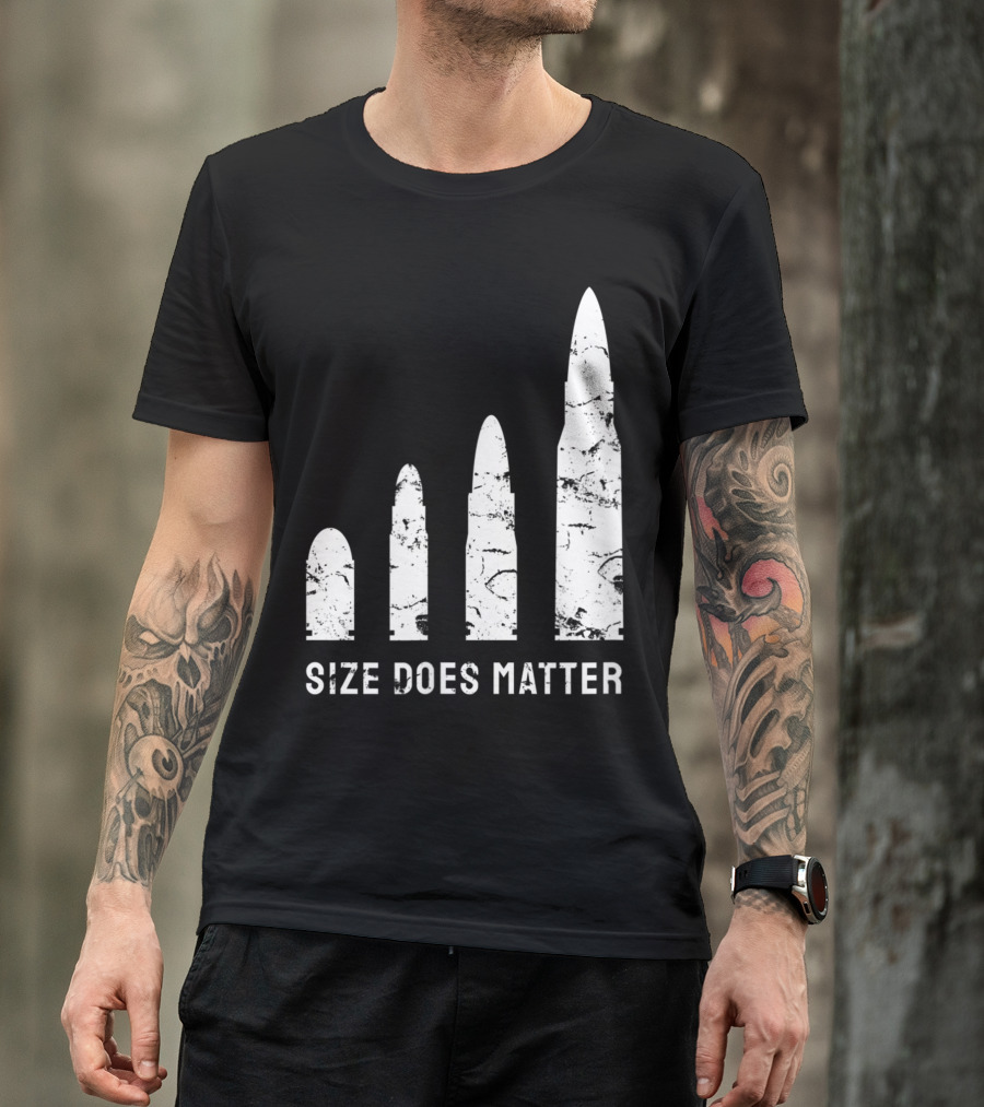 Size Does Matter Bullet Caliber Gun Humor T-Shirt