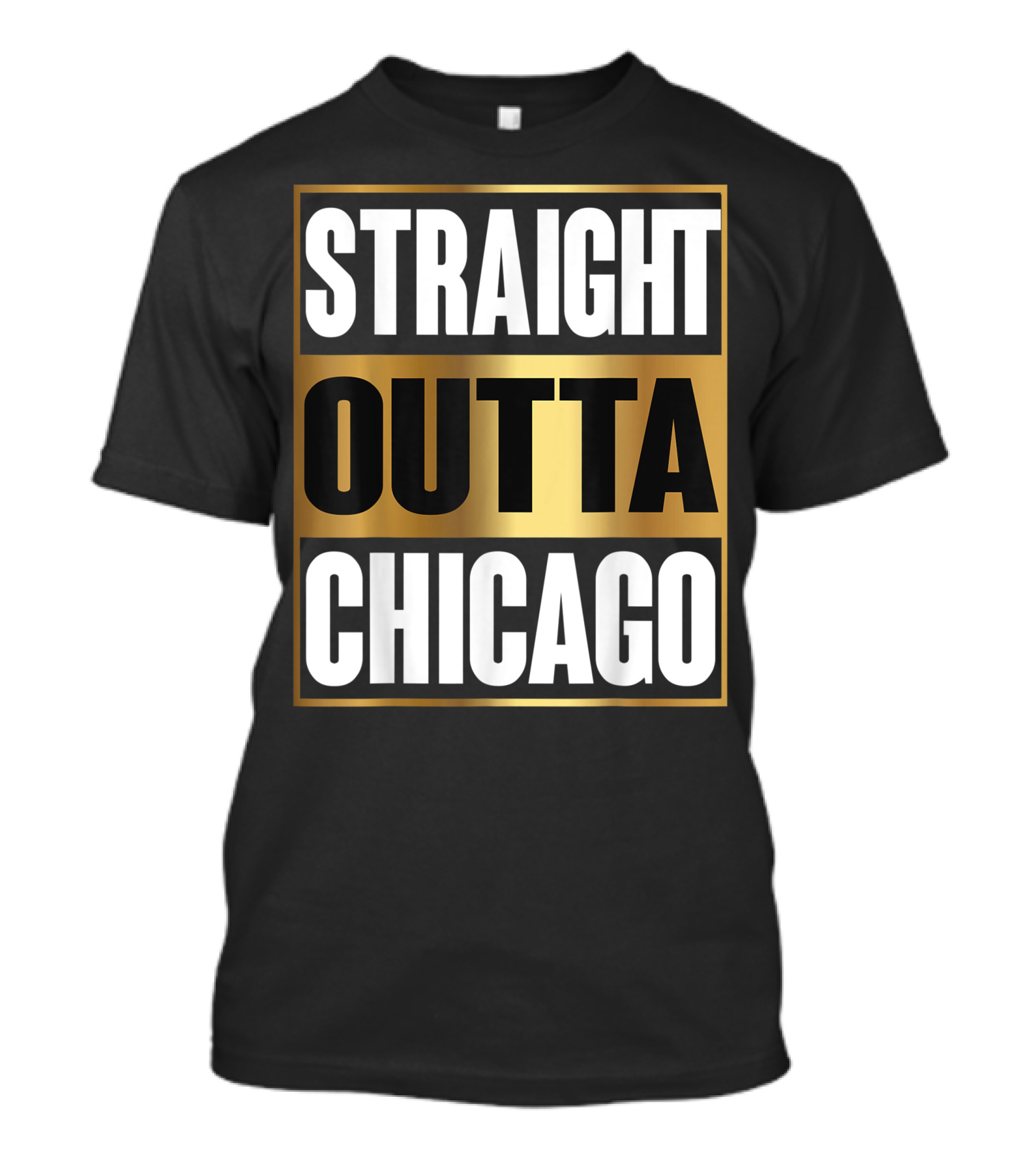 Straight Outta Chicago T-Shirt