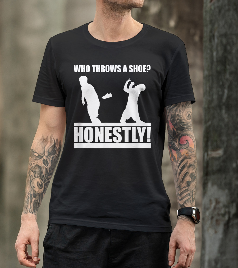 Who Throws A Shoe Honestly Silhouettes Challenge T-Shirt