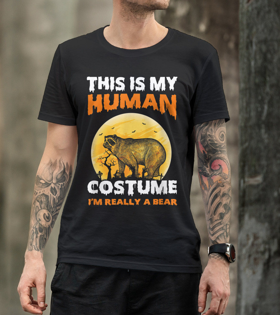 This Is My Human Costume I'm Really A Bear Halloween Moon Scene T-Shirt