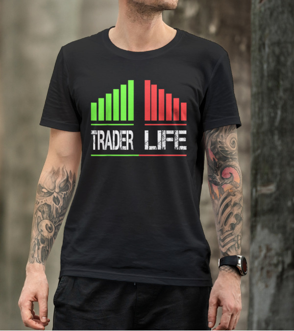 Trader Life Wall Street Bull And Bear Market Trading Bars T-Shirt