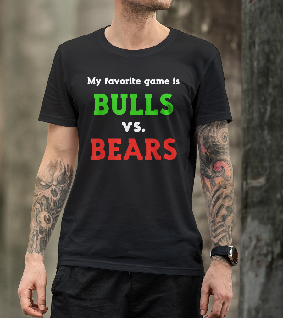 My Favorite Game Is Bulls Vs. Bears Trader Stock Market Forex Crypto Trading Broker T-Shirt