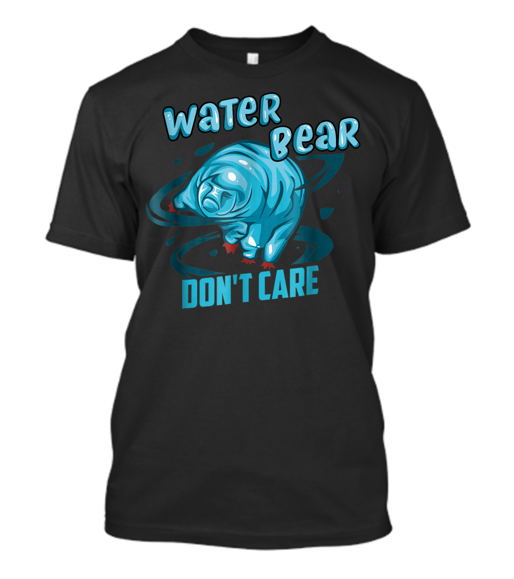 WATER BEAR DON'T CARE TARDIGRADE WHIRLPOOL VORTEX T-Shirt