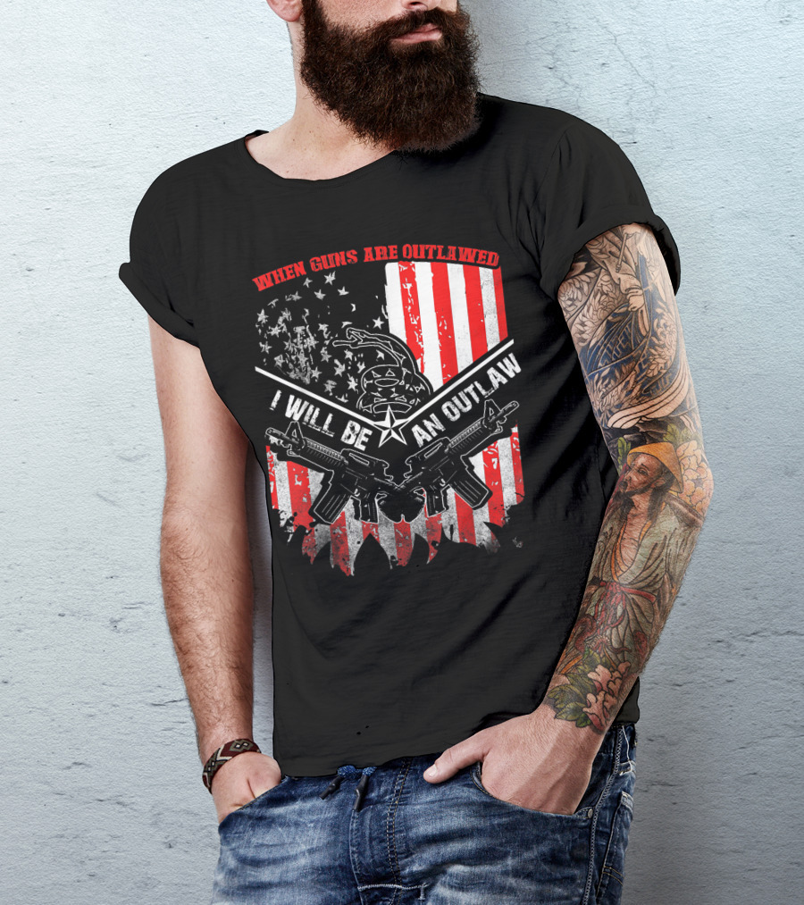 When Guns Are Outlawed I Will Be An Outlaw American Flag Guns Gadsden Snake T-Shirt