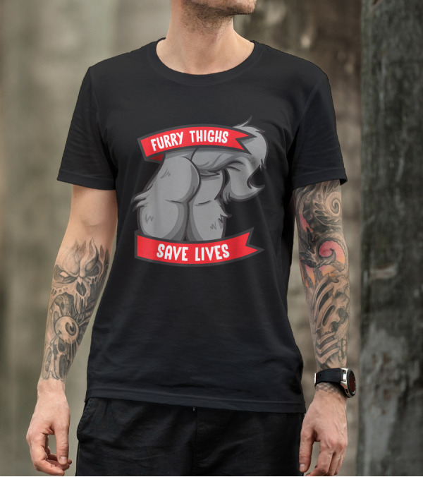 Furry Thighs Save Lives Wolf Furry Pride Fandom T-Shirt