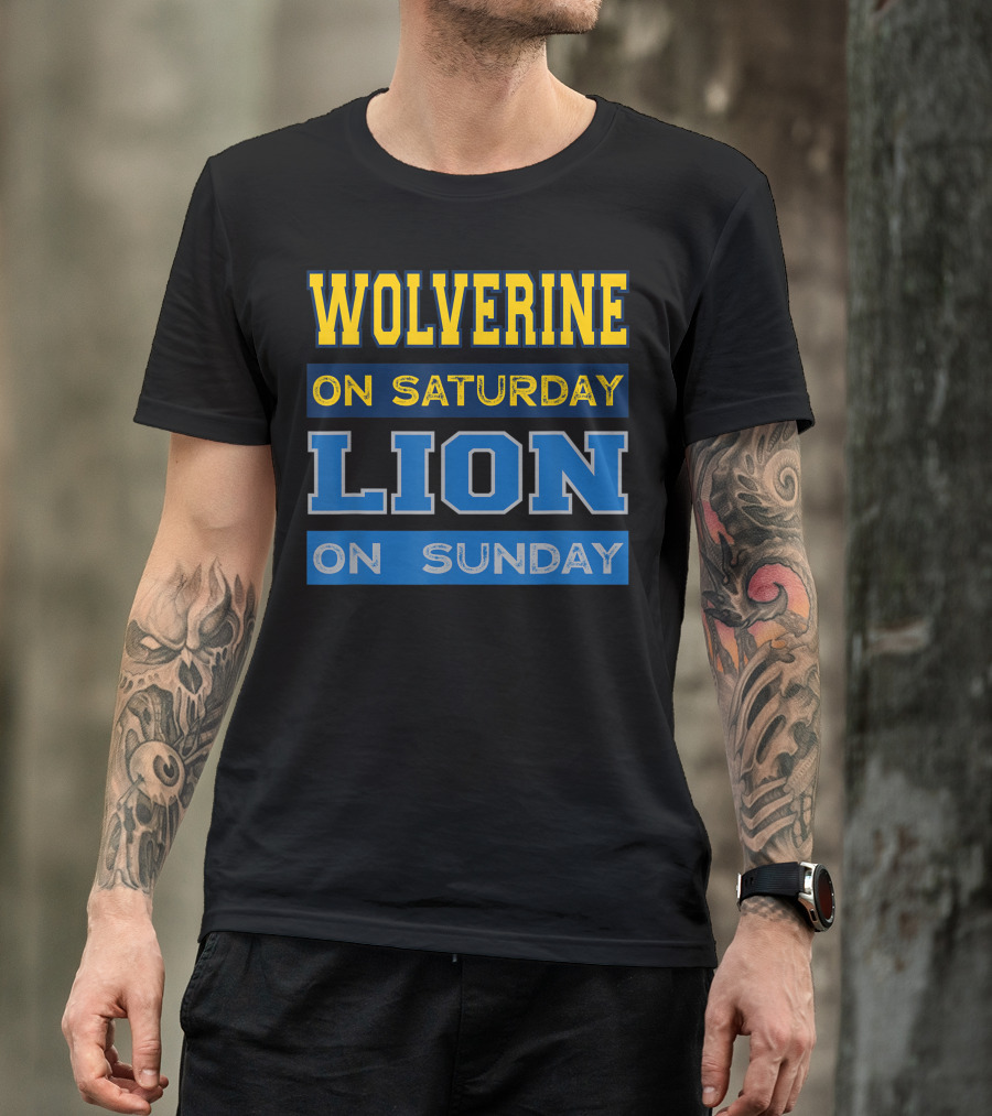 Wolverine On Saturday Lion On Sunday Detroit Football Blue T-Shirt