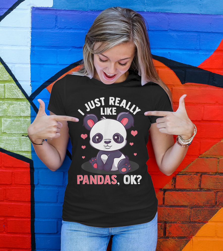 I Just Really Like Pandas Ok Panda Bear Cute Hearts T-Shirt