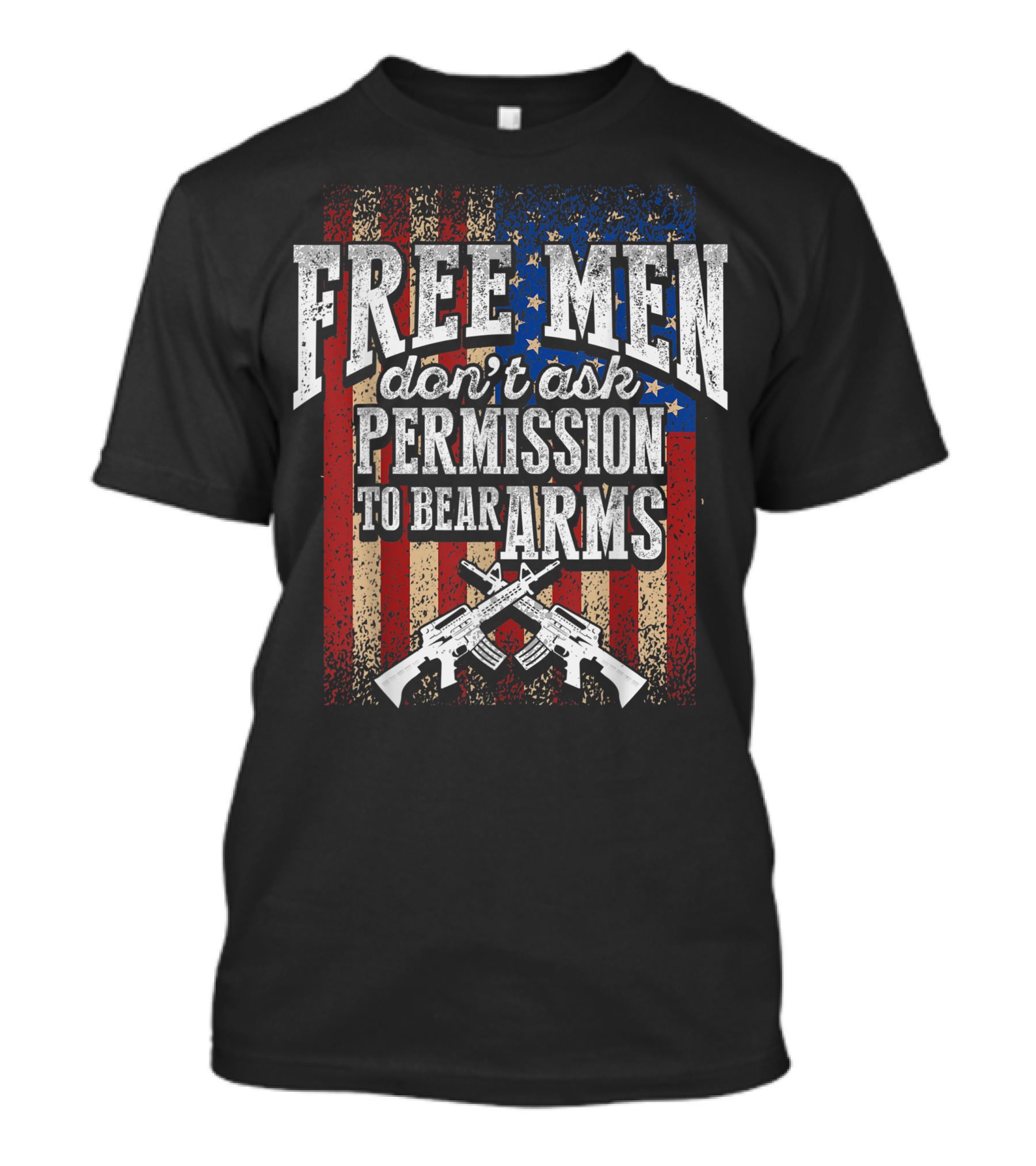 Free Men Don't Ask Permission To Bear Arms Pro 2Nd Amendment Gun Rights American Flag T-Shirt