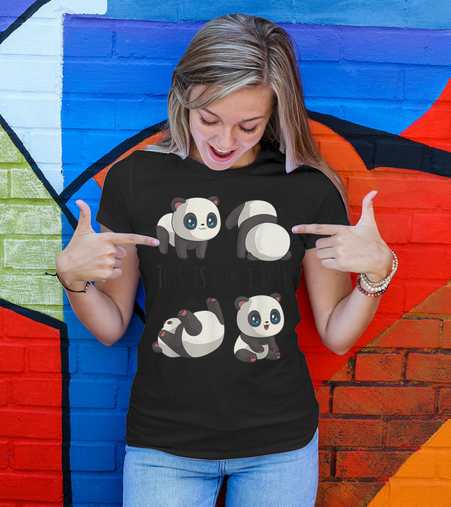 Chibi Cute Panda This Is How I Roll Little Bear Panda Panda T-Shirt