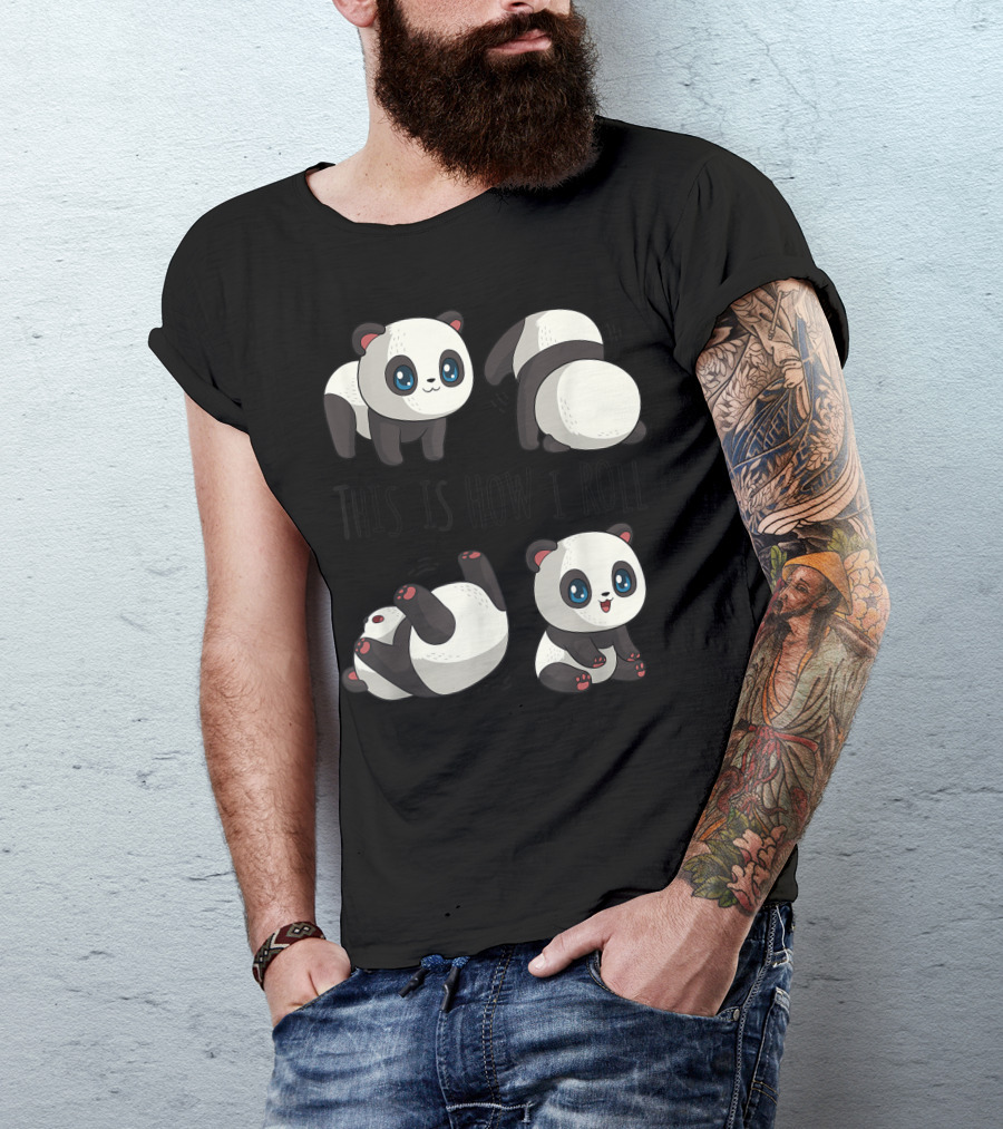 Chibi Cute Panda This Is How I Roll Little Bear Panda Panda T-Shirt